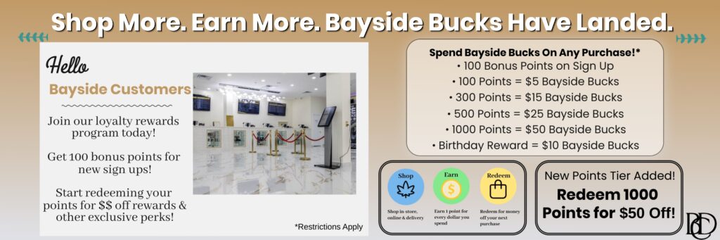 Rewards Program at Bayside Cannabis