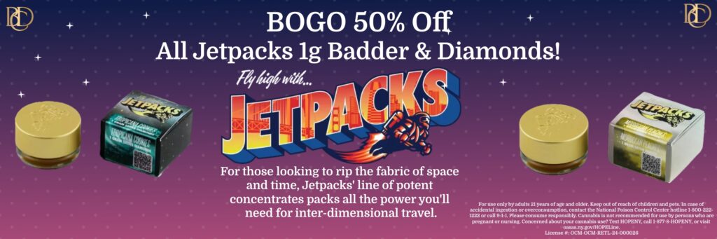 Buy One, Get One 50% off Jetpacks Concentrates at Bayside Cannabis