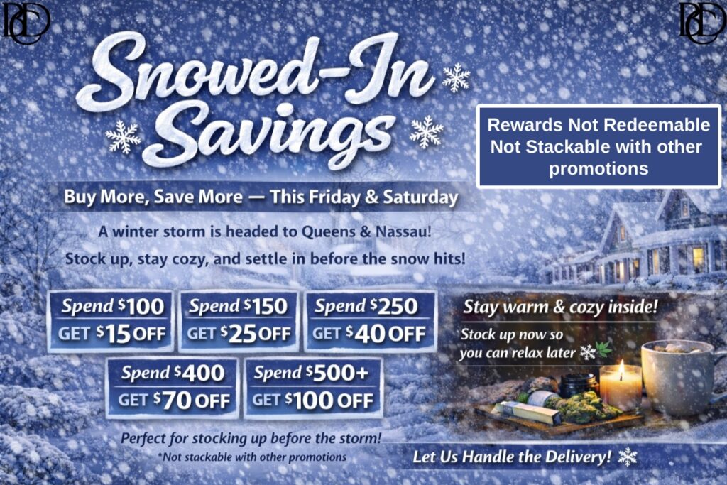 Snow storm sale at Bayside Cannabis